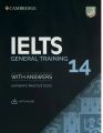 Cambridge English IELTS 14 General Training with Answers. 