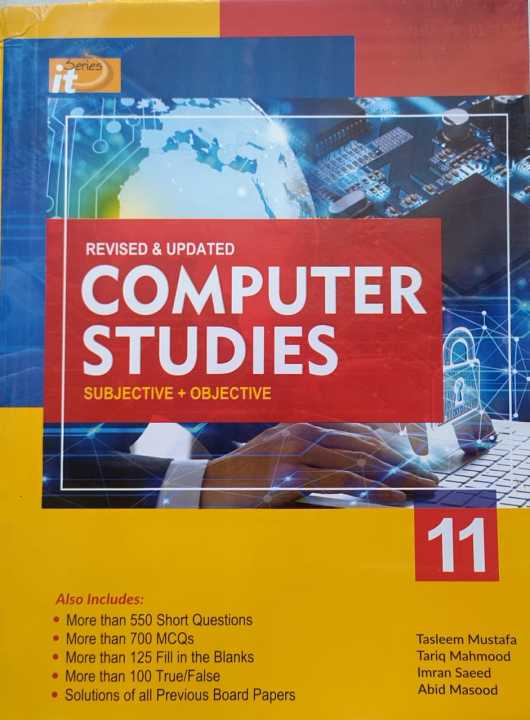IT Series Computer Studies Subjective + Objective for First Year (11th Class) by Tasleem Mustafa, Computer Science Book, IT Series