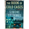 The Book of Cold Cases Book by Simone St. James. 