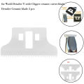 Ceramic Blade , 2Pcs Ceramic Cutter Blade Replacement for Wahl-Detailer T-Wide. 