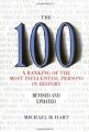 The 100: A Ranking Of The Most Influential Persons In History by Hart, Michael H. Best Selling Novel KS. 