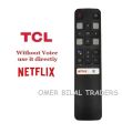 TCL Smart LED TV Remote Control Without Voice Command With Netflex Button. 