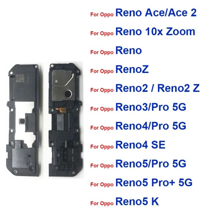 Loudspeaker Buzzer For OPPO Reno 2 Z 3 3Pro 4 4Pro 4SE 5 5Pro Plus 5K 5G Loud Speaker Buzzer Ringer Flex Cable Replacement Parts