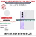 Infinix Hot 50 PRO PLUS full Back 360 Protection skin wrap with sides and camera protection premium quality full cover. 