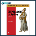 Deep Learning with Python (Second Edition)by  Francois Chollet (Author), Derek Dysart (Narrator). 