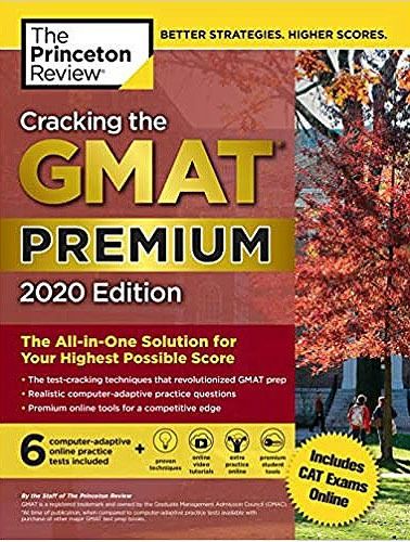 Cracking the GMAT Premium Edition 2020 by Princeton Review