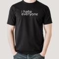 I Hate Everyone printed Men's T-shirt. 