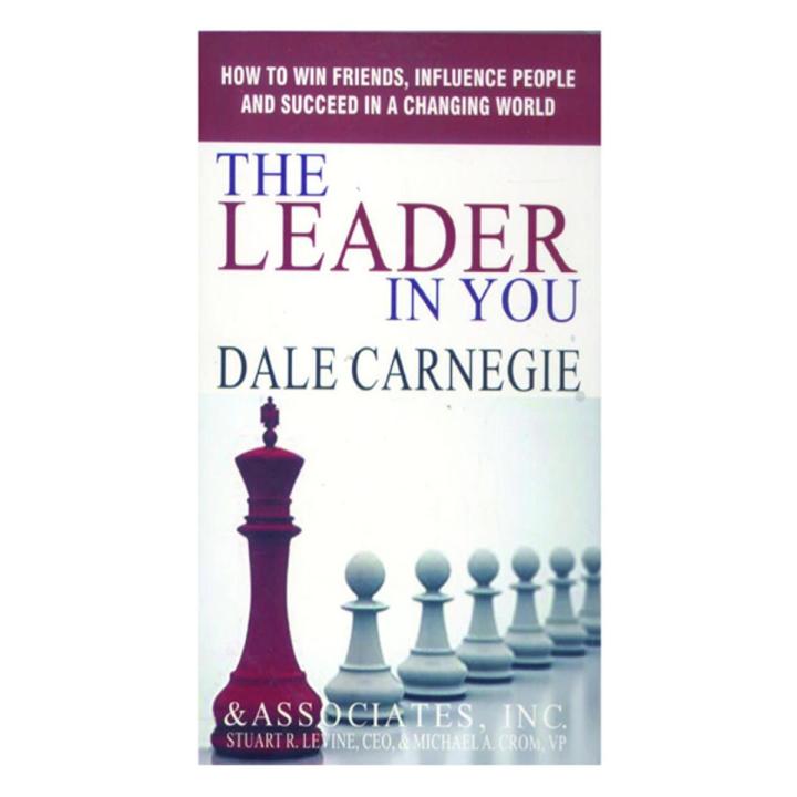 THE LEADER IN YOU HOW TO WIN FRIENDS INFLUENCE PEOPLE AND SUCCEED A CHANGING WORLD DALE CARNEGIE PDF visual data 4