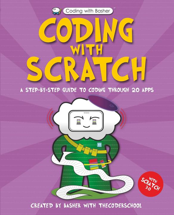 Liberty Books | Coding With Scratch by Thecoderschool (100% Original)