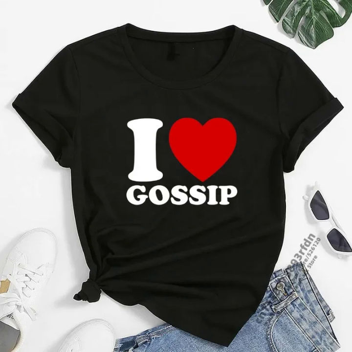 T shirt for women I love gossip graphic T-shirts funny letter print tops fashion Kawaii girl clothing casual o-neck short sleeve