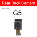 Front Main Rear Camera Flex Cable For LG G2 G3 G4 G5 G6 G7 Q6 Back Big Camera + Small Facing Camera Repair Parts Tested Good. 
