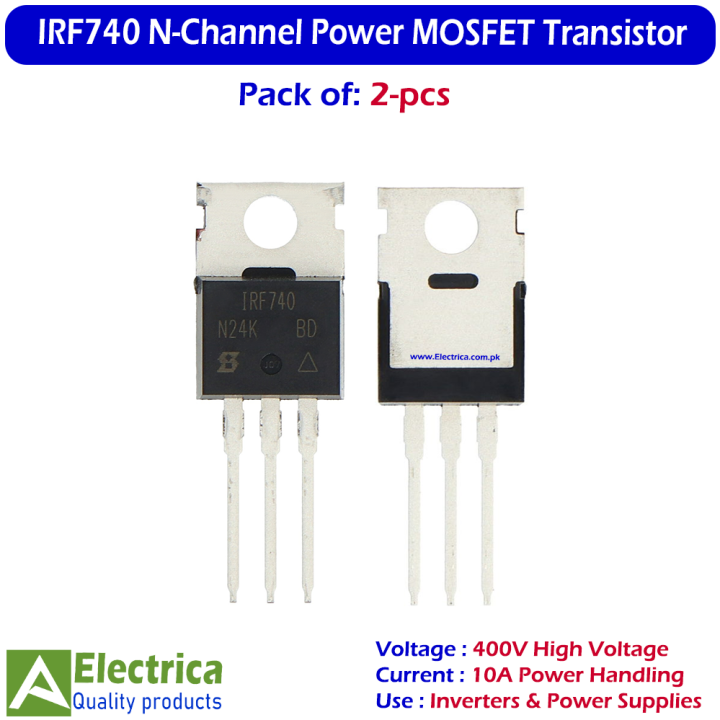 2Pcs Original IRF740 N-Channel Power MOSFET Transistor | High Voltage 400V 10A Fast Switching MOSFET for Inverters, Power Supplies & DIY Electronics by Electrica