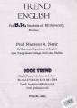 Trend English For BSC students by Prof. Mansoor A Nasir. 