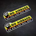 2pcs NO AIRBAGS We Die Like Real Men Funny Car Sticker Decal Safety Warning Sticker Visor Window Graphic Waterproof. 