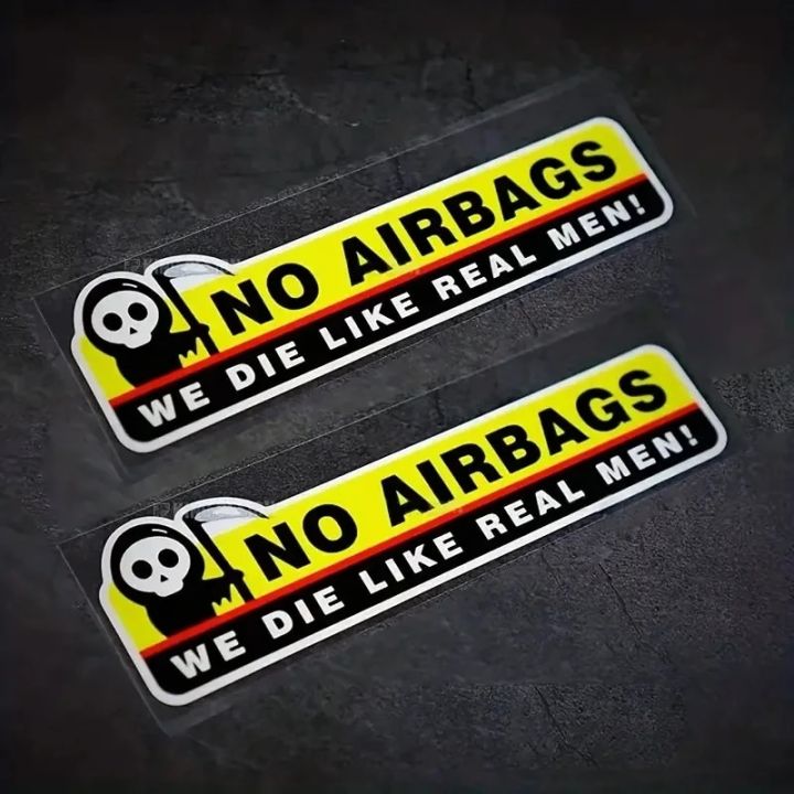 2pcs NO AIRBAGS We Die Like Real Men Funny Car Sticker Decal Safety Warning Sticker Visor Window Graphic Waterproof