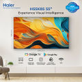 Haier 55" 4K Google TV-K85 Series-H55K85FUX ( Certified Android Smart + 4K+ Bezel-less) / Haier Warranty + Free Professional Installation. 