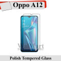 Oppo A12 Tempered Glass Screen Protector Premium High Quality Polish Glass For Oppo A12. 