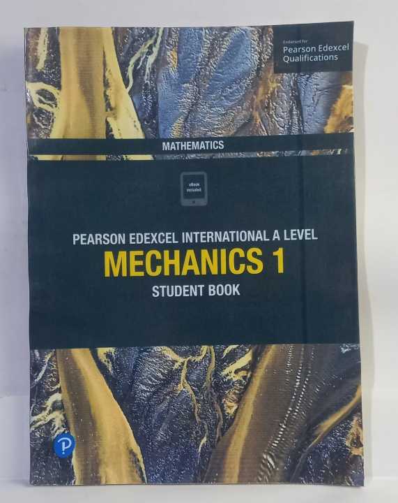 Pearson Edexcel International A Level Mathematics Mechanics 1 Student Book by Joe Skrakowski , Harry Smith