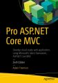 Pro ASP.NET Core MVC Authors ADAM FREEMAN. 