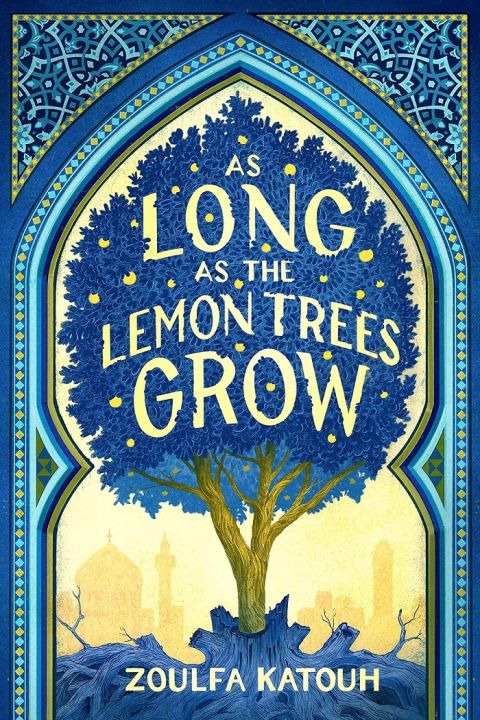 As Long As the Lemon Trees Grow Book by Zoulfa Katouh Best English Novel KS
