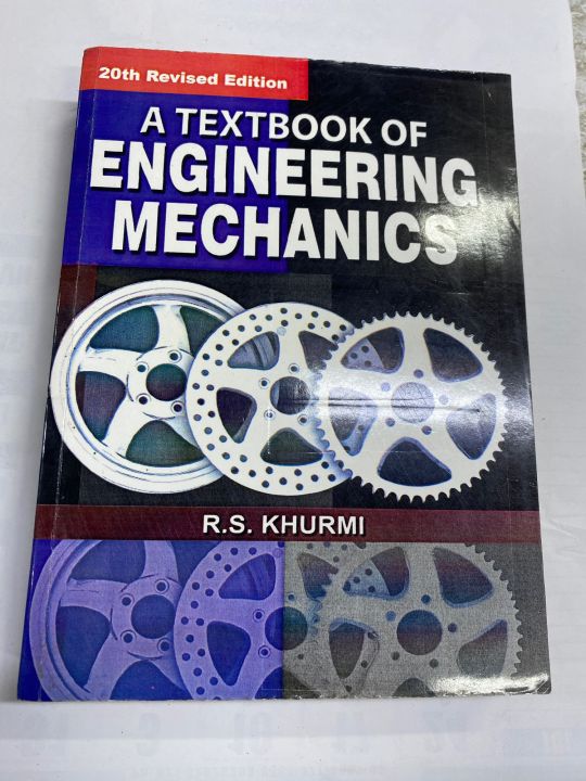 A TEXT BOOK OF ENGINEERING MECHANICS 20th EDITION R.S KHURMI