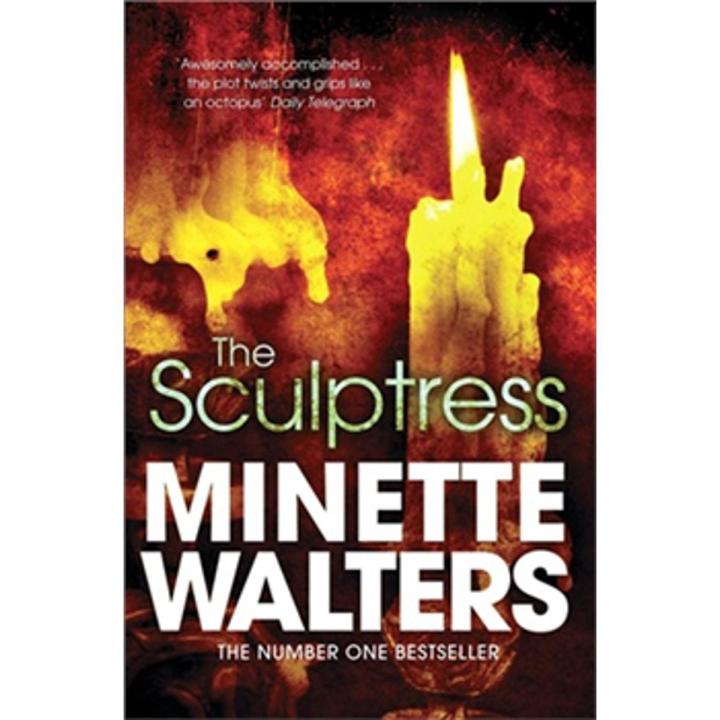 The Sculptress By minette walters