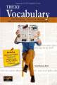 Tricky Vocabulary with Urdu Meaning, Synonyms & Antonyms, Usage and recent Examples from National Newspapers Book By Sohail Shahzad Bhatti. 