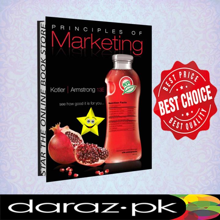 Principles of Marketing 13th Edition by Philip Kotler , Gary Armstrong