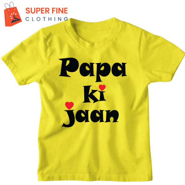Papa%20Ki%20Jaan%20Printed%20Tshirt%20for%20Kids%20,%20Boys%20and%20Girls%20-%20Image%206