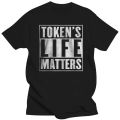 Tokens Life Matters T-Shirt Southpark Cartman Funny Shirt BLM 1718. 