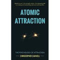 Atomic Attraction By Christopher Canwell. 