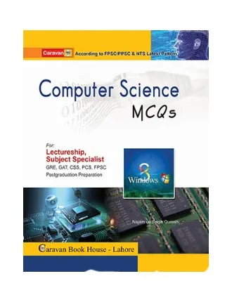 Caravan%20Computer%20Science%20MCQs%20Book%20By%20Ch%20Ahmad%20Najib%20For%20Lectureship,%20Subject%20Specialist%20&%20other%20PSC%20Exams%20-%20Image%203
