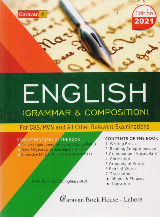 English Grammar and Composition for CSS,PMS by Hafiz Karim Dad Chughtai (Edition 2021)