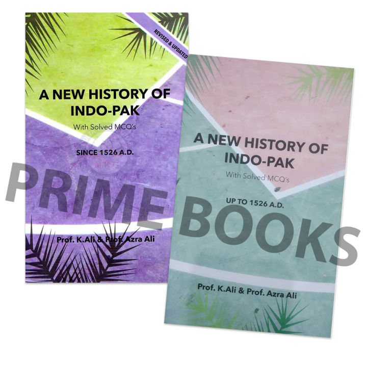 Set of 2 | A New Complete History of Indo Pak by Prof. K Ali & Prof Azra Ali