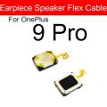 Earpiece Speaker For OnePlus 1+ 7 7T 8 8T 9 9R Pro Nord N10 N100 N200 Nord 2 CE Earphone Flex Cable Replacement Parts. 