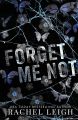 Forget Me Not: A Dark Romance by Rachel Leigh (Author) | Bookpoint.store. 