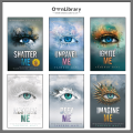 Shatter Me (6 book series) by Tahereh Mafi (Author). 
