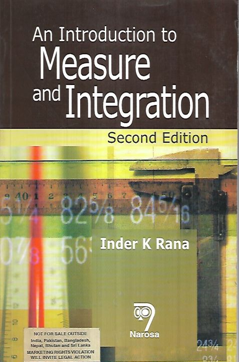 Measure and Integration An Introduction to - Inder K Rana