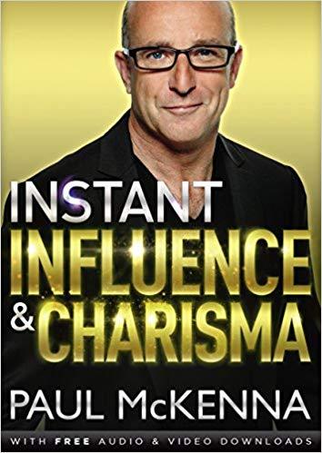 Liberty Books | Instant Influence And Charisma - Paperback by Paul Mckenna (100% Original)
