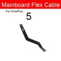 Mainboard Connector Flex Cable For Oneplus 1+ 3 3t 5 5t 6 6t 7 7T Pro X Motherboard LCD Display Flex Ribbon Replacement Parts. 