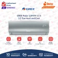 Gree 1 Ton Inverter AC- Pular Series - Latest Model - GS-12PITH11G / GS-12PITH14S -Heat and Cool - Self Cleaning- 60% Energy Saver -  10 Years Compressor 05 Years All Parts  (PCB+Evaporator+Gas) Warranty/ Gree Free Installation. 