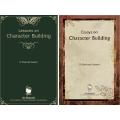 Lessons / Essays On Character Building (2 Vols Set). 