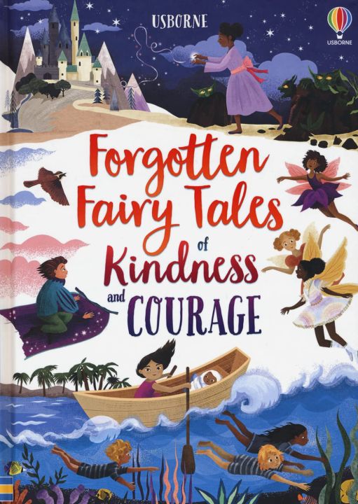 Forgotten Fairy Tales of Kindness and Courage - Paperback