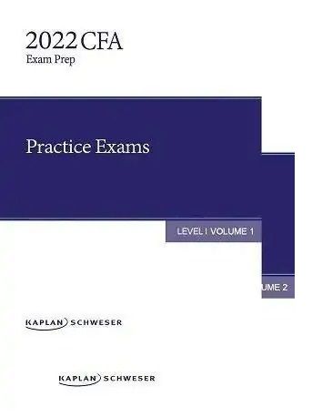 Kaplan Schweser CFA Level 1 2022 Practice Exams