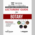 PPSC Lecturer's Guide Book For Botany | Latest & Up to Date Edition | According To Syllabus | Major Concepts Coverage Through MCQs | Interview Tips | Published By Dogar Brothers. 