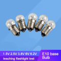 10pcs E10 1.5V 2.5V 3.8V 4.8V 6V 6.2V little Bulb for Test Experiment Teaching Flashlight. 