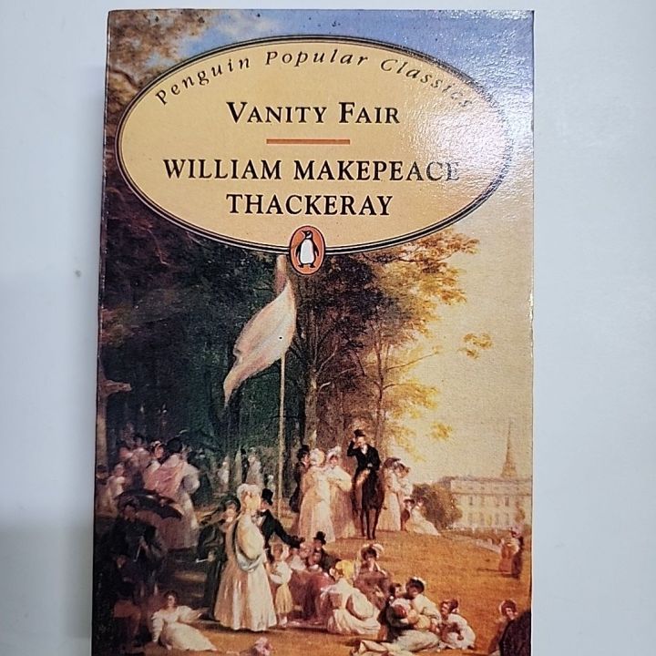 vanity Fair ( Penguin Classics ) by William Makepeace Thackeray