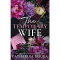 The Windsors 4 Book Series The Wrong Bride, The Temporary Wife & The Unwanted Marriage by Catharina Maura. 