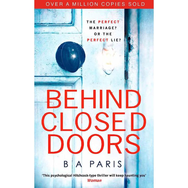Behind Closed Doors by B.A. Paris