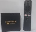SKY EVO BOX 4K ULTRA HD | GOOGLE TV WITH VOICE ASSISTANCE. 